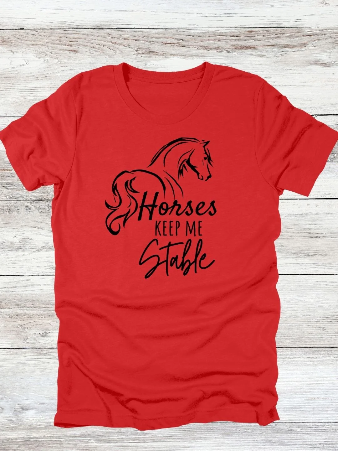 Horses Keep Me Stable T-Shirt product image (14)