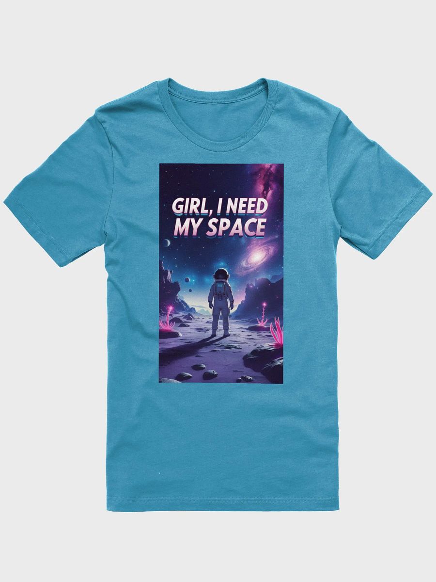 Girl I need my space Tee shirt product image (3)