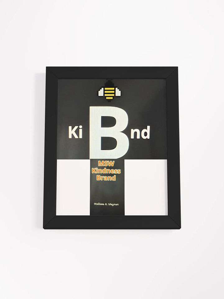 Melissa S Wayner Kindness Brand Poster product image (2)