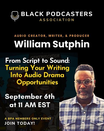 ✨ MEMBERS-ONLY EVENT ✨

🎙️ From Script to Sound: Turning Your Writing Into Audio Drama Opportunities 📅 Saturday, September 6t...