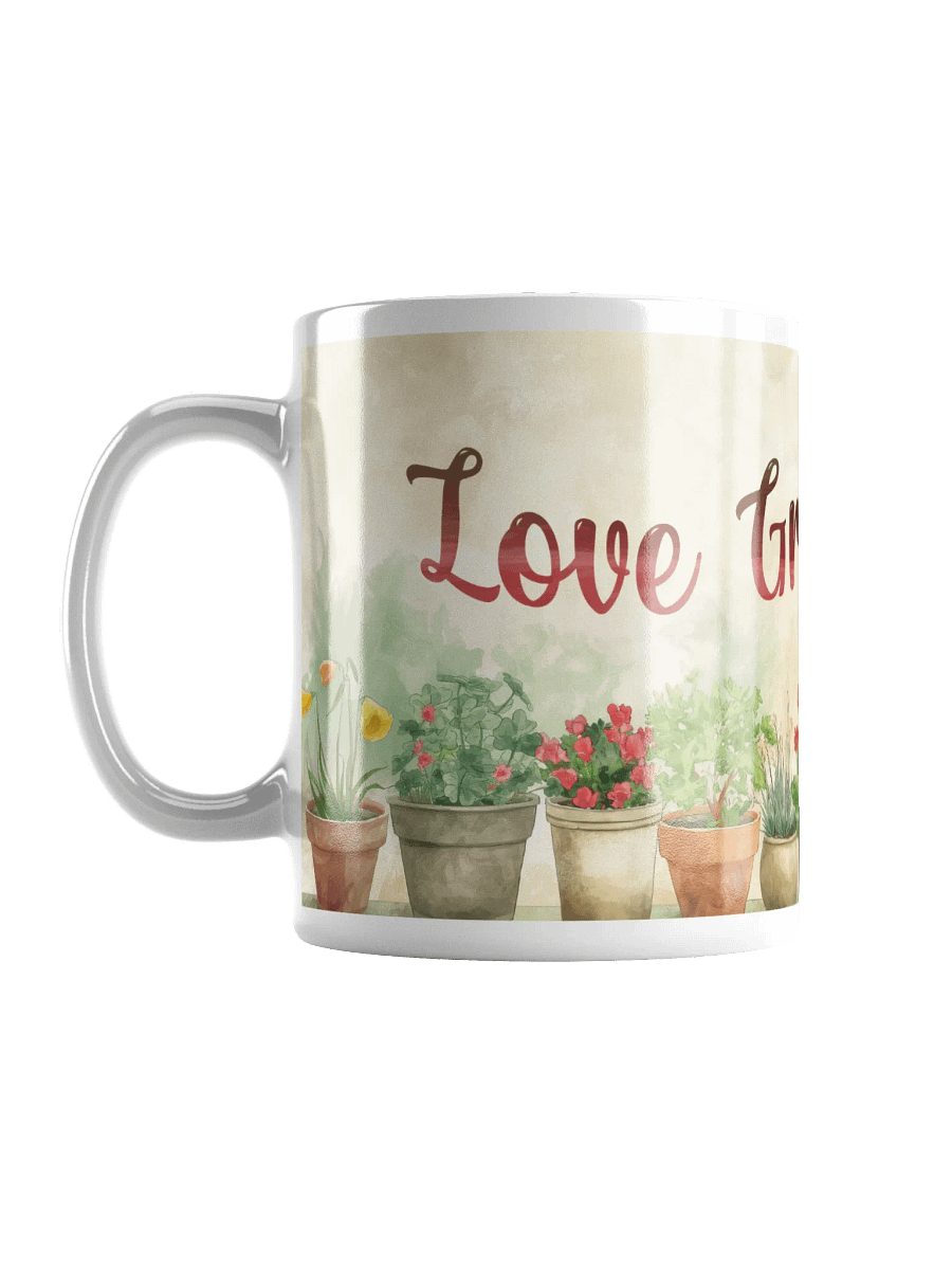 Love Grows Here Ceramic Mug product image (6)