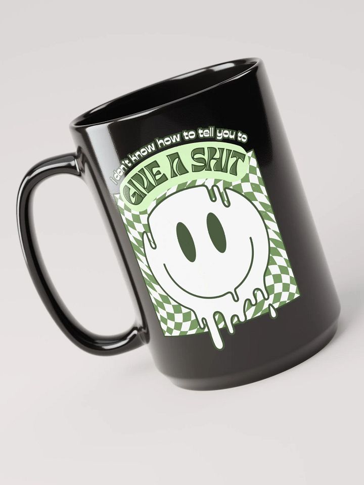 GIVE A SH*T black glossy mug product image (1)