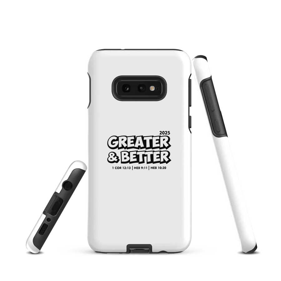 Greater & Better 2025 Tough Glossy Phone Case for Samsung Galaxy Phones product image (1)