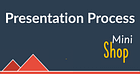 Presentation Process Minishop