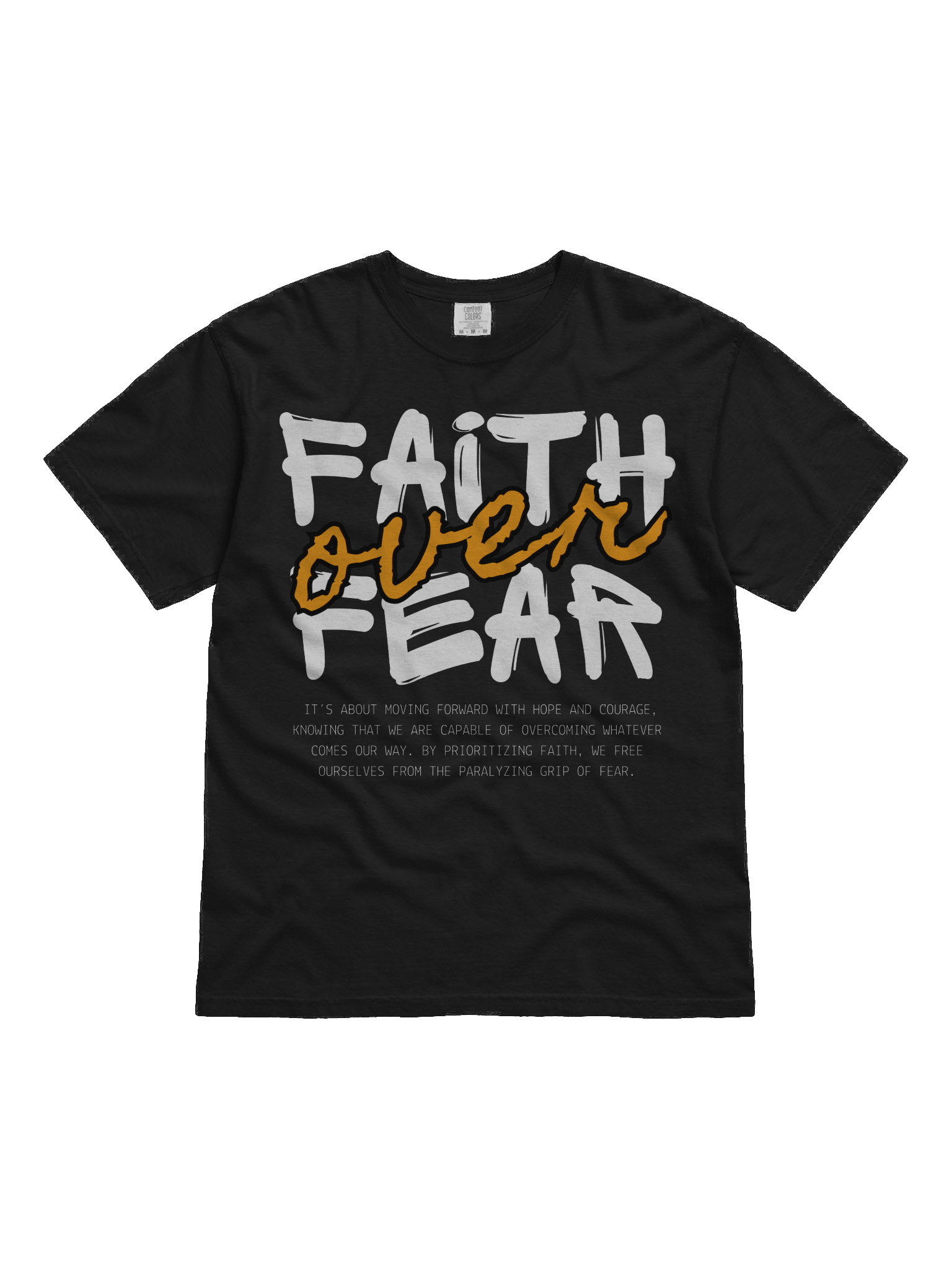 Faith Over Fear T-Shirt – Studio Life University Collection product image (1)