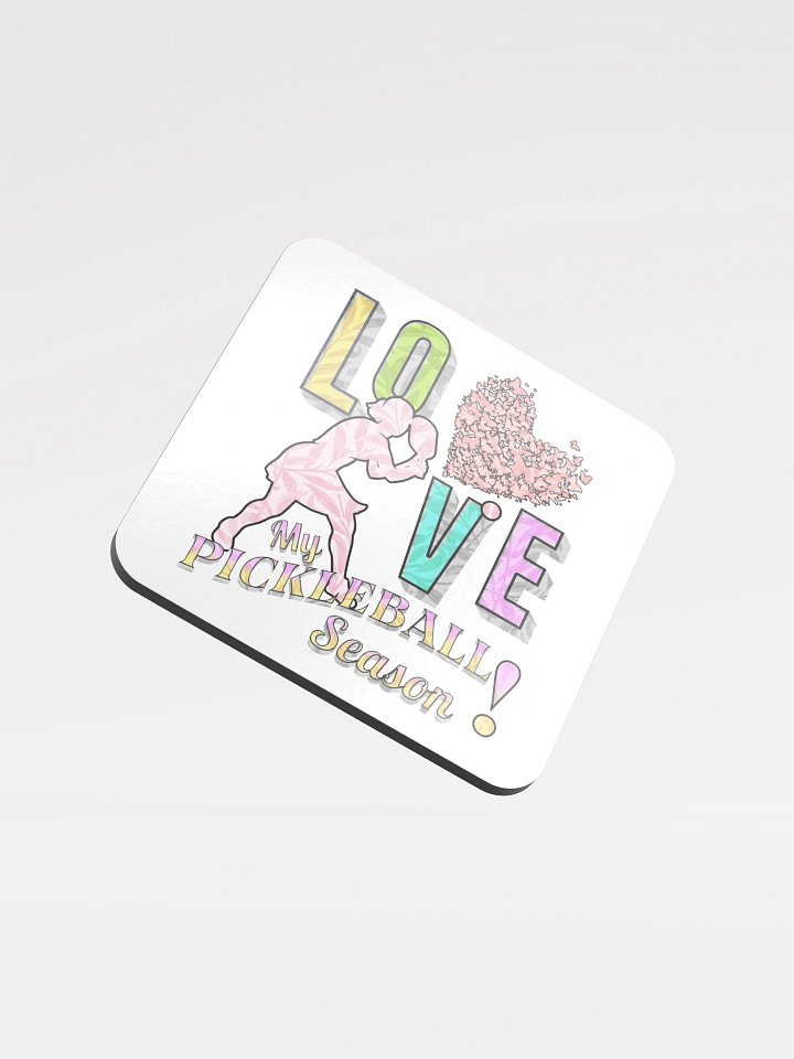 Love My Pickleball Season Female Coaster product image (2)