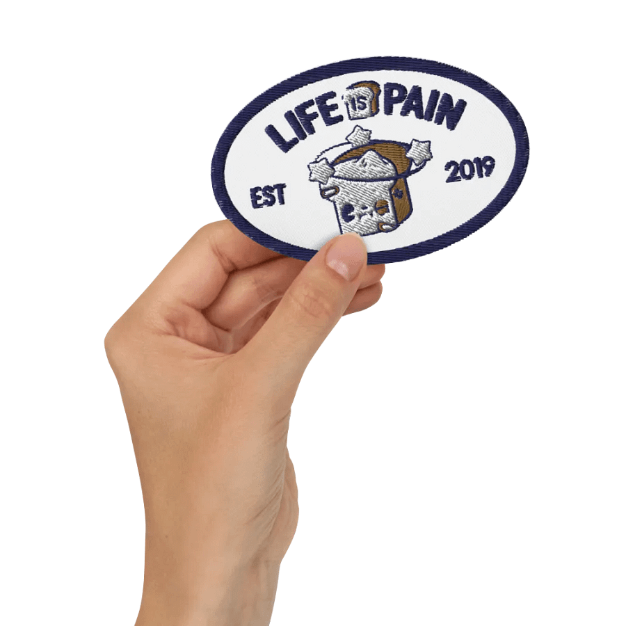 Life is Pain 4″×2.6″ Embroidered Patch product image (2)