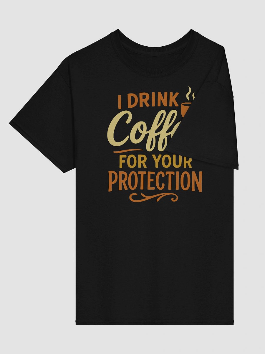 Coffee First Tee – Protection from Pre-Caffeinated Rage product image (24)