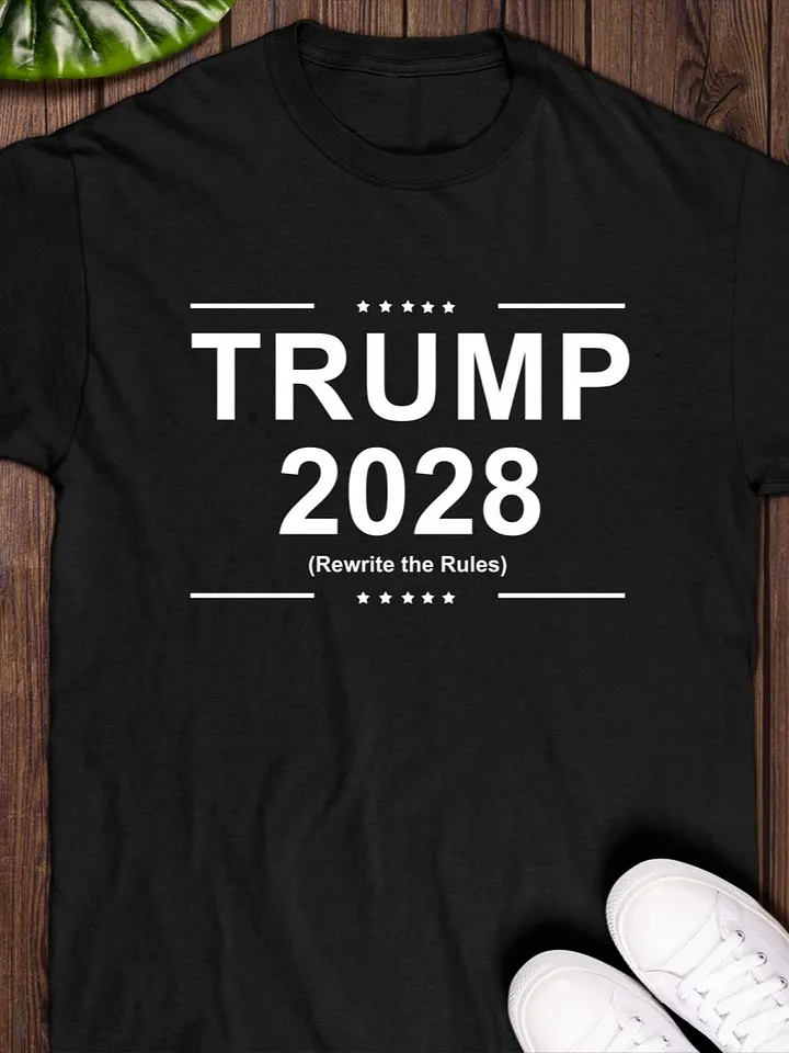 Trump 2028 Rewrite The Rules T-Shirt product image (1)
