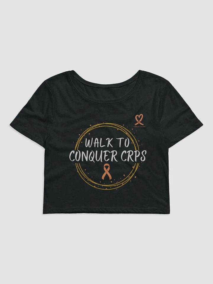 OFFICIAL Walk To Conquer CRPS Crop Top product image (1)