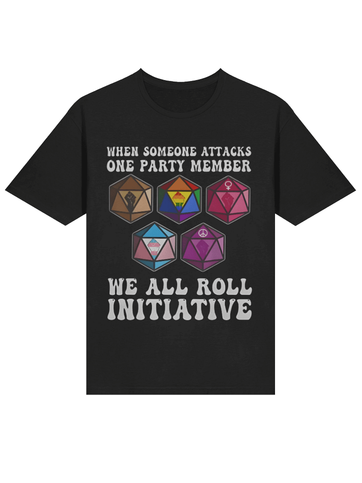 When Someone Attacks One Party Member T-Shirt product image (2)