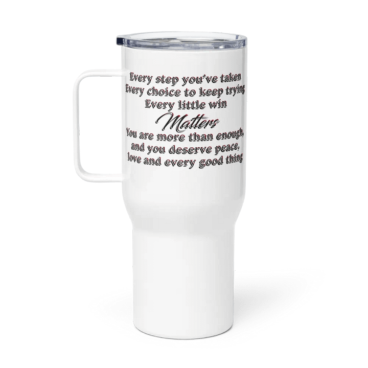 Positivity - Every Step Lg Tumbler product image (1)
