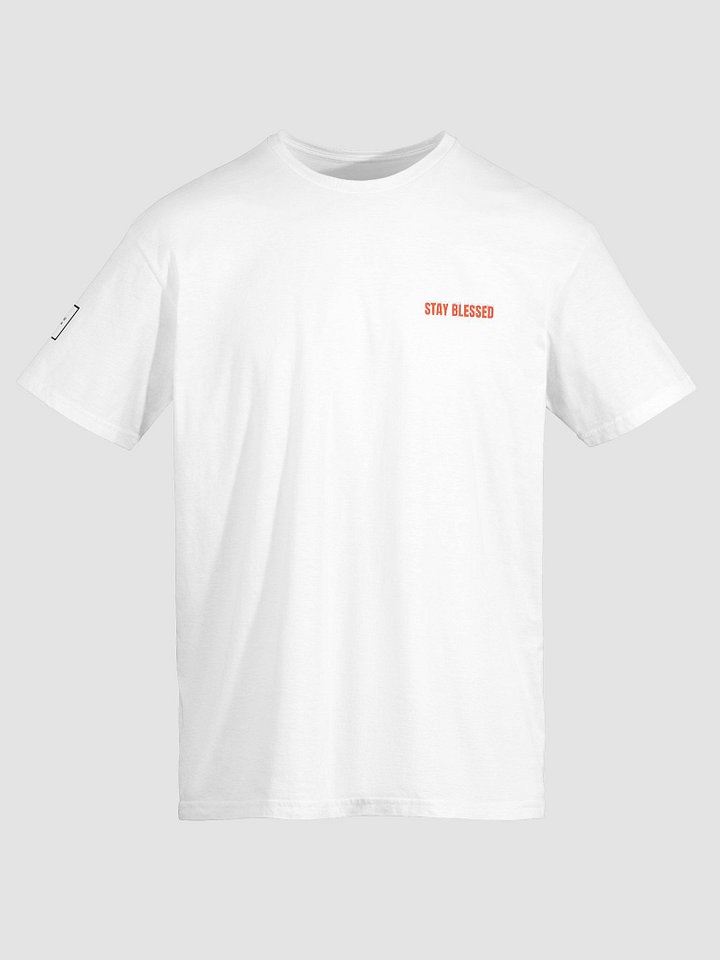 Stay Blessed Classic White T-shirt product image (1)