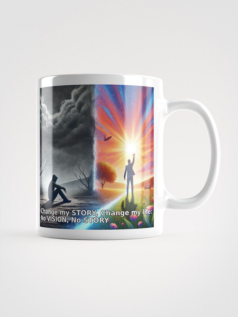 "Change My Story, Change My Life, Coffee Mug