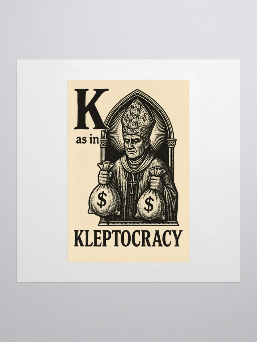 K as in kleptocracy sticker product image (2)