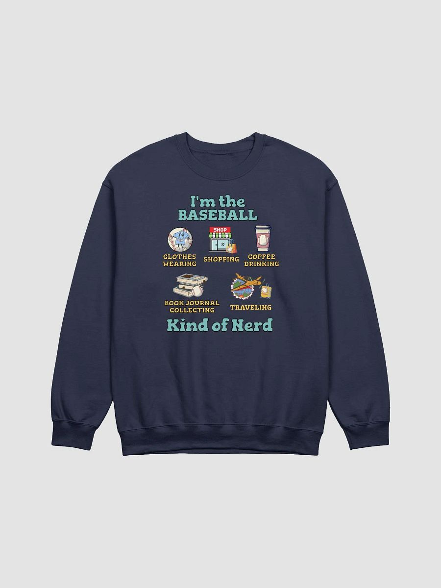 Im The Baseball Kind Of Nerd Iconic Crewneck Sweatshirt product image (13)