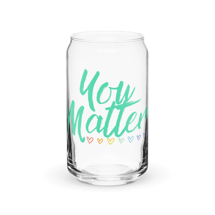 You Matter Glass Tumblr product image (2)