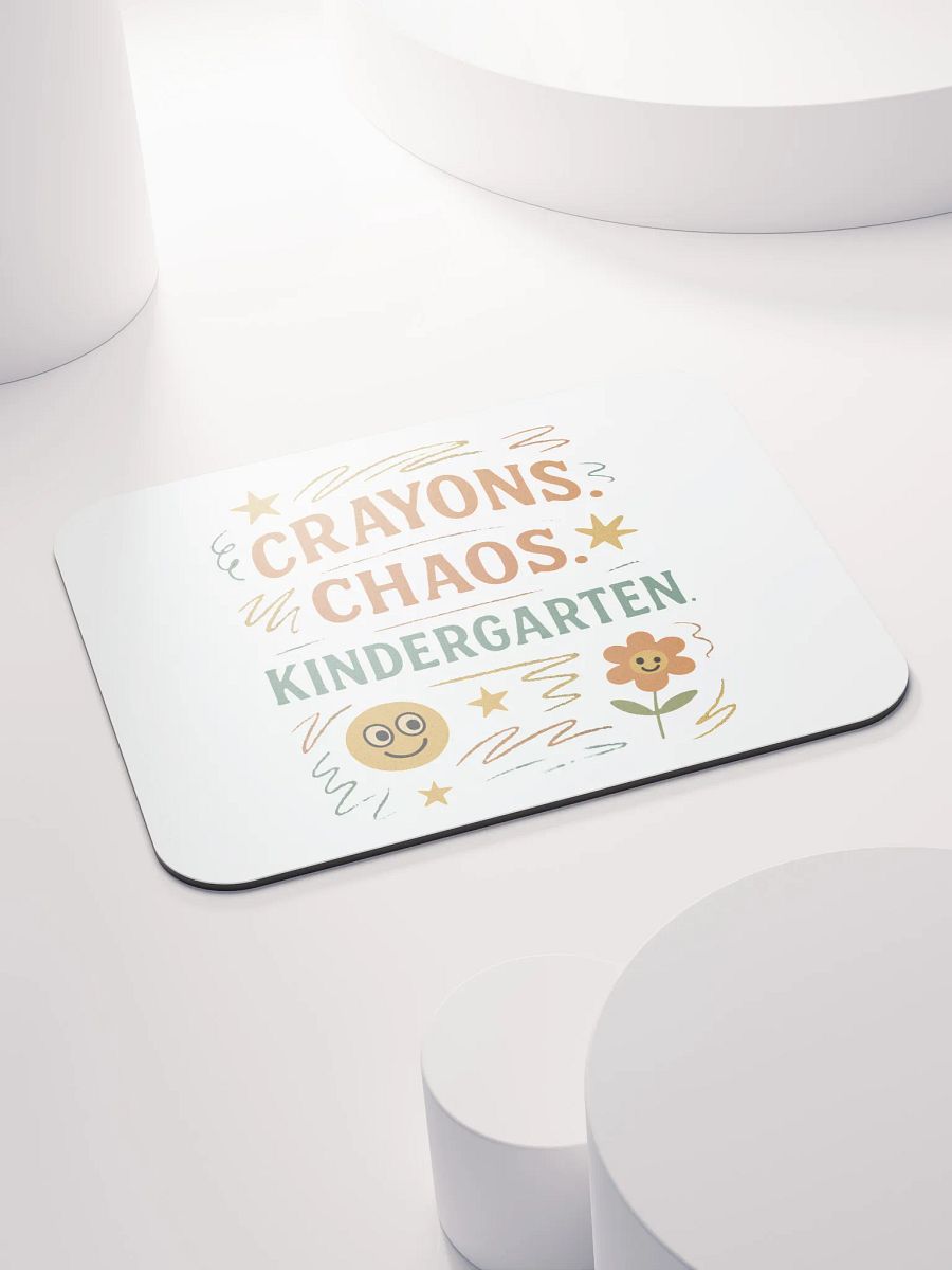 Crayons. Chaos. Kindergarten. Mouse Pad – Fun Teacher Desk Accessory product image (4)