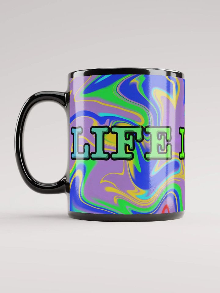 The Rumble God's 'Life is Good' Coffee Mug product image (2)