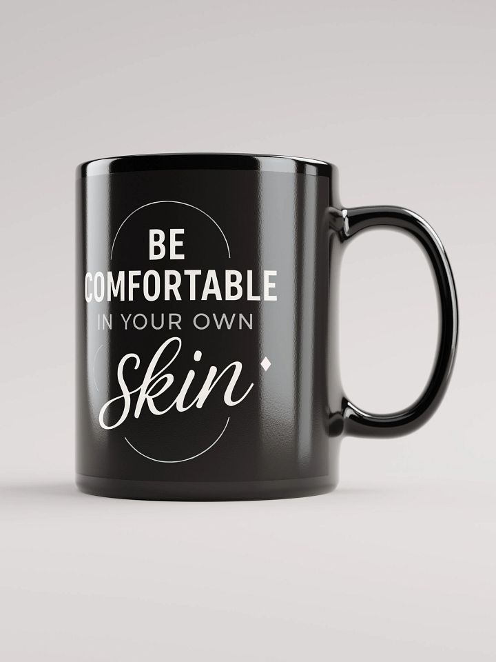 Be Comfortable in Your Own Skin — Sabrina Carpenter’s Inspiring Mantra Now on a Mug That Can Change Your Life product image (1)
