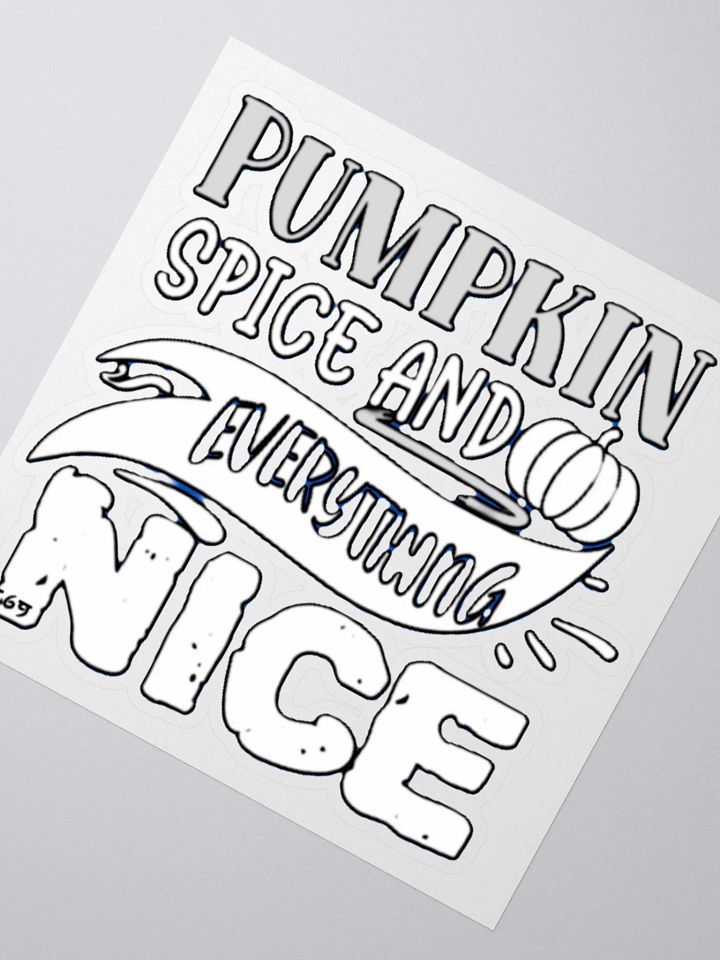 PUMPKIN SPICE AND EVERYTHING NICE product image (6)