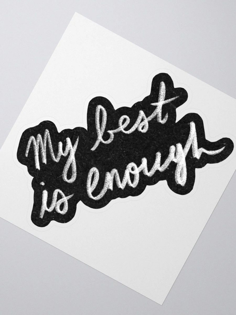 My Best is Enough Sticker product image (5)