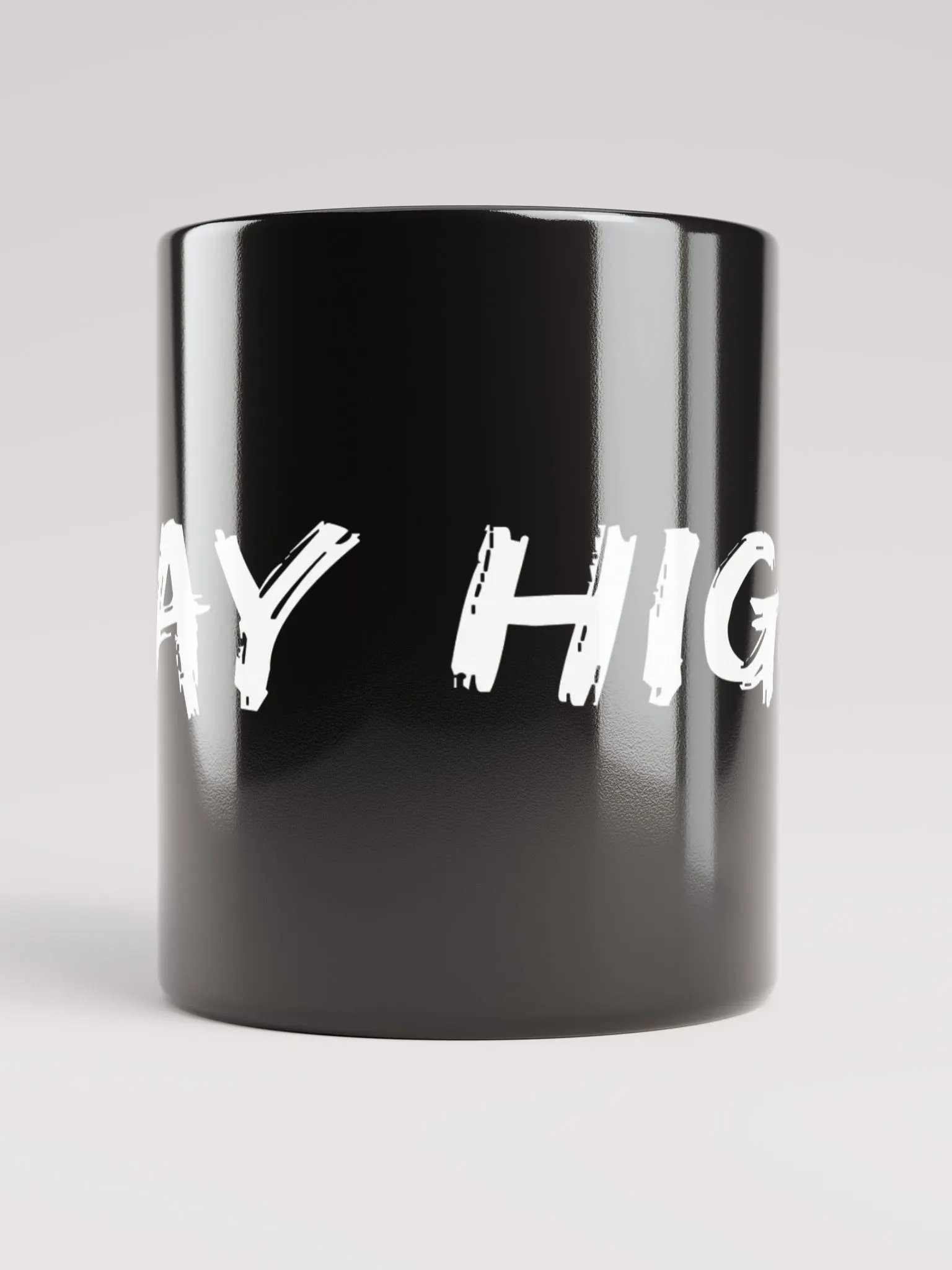 Black Glossy Stay High Mug (White Text) product image (2)