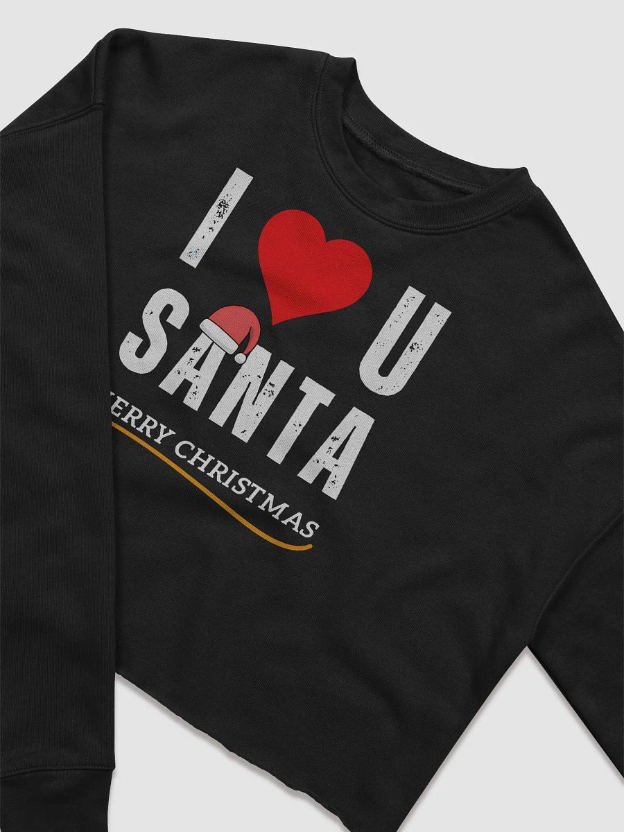 I love Santa Women's Fleece Crop Sweatshirt product image (3)