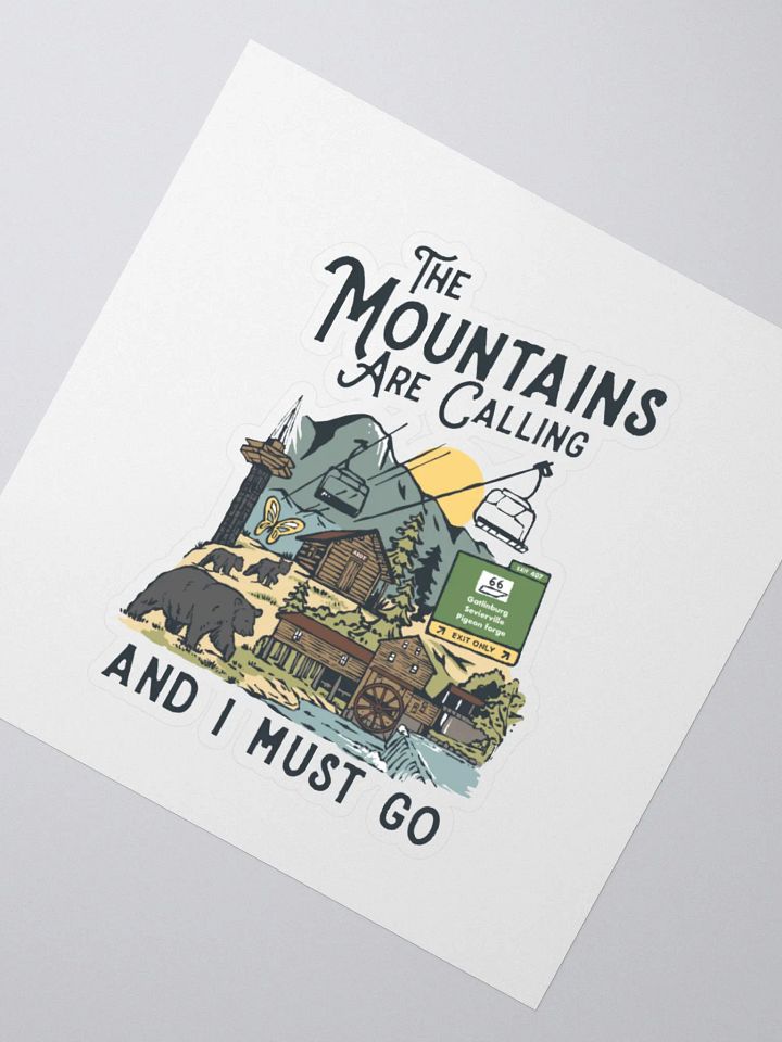 The Mountains Are Calling Sticker product image (5)