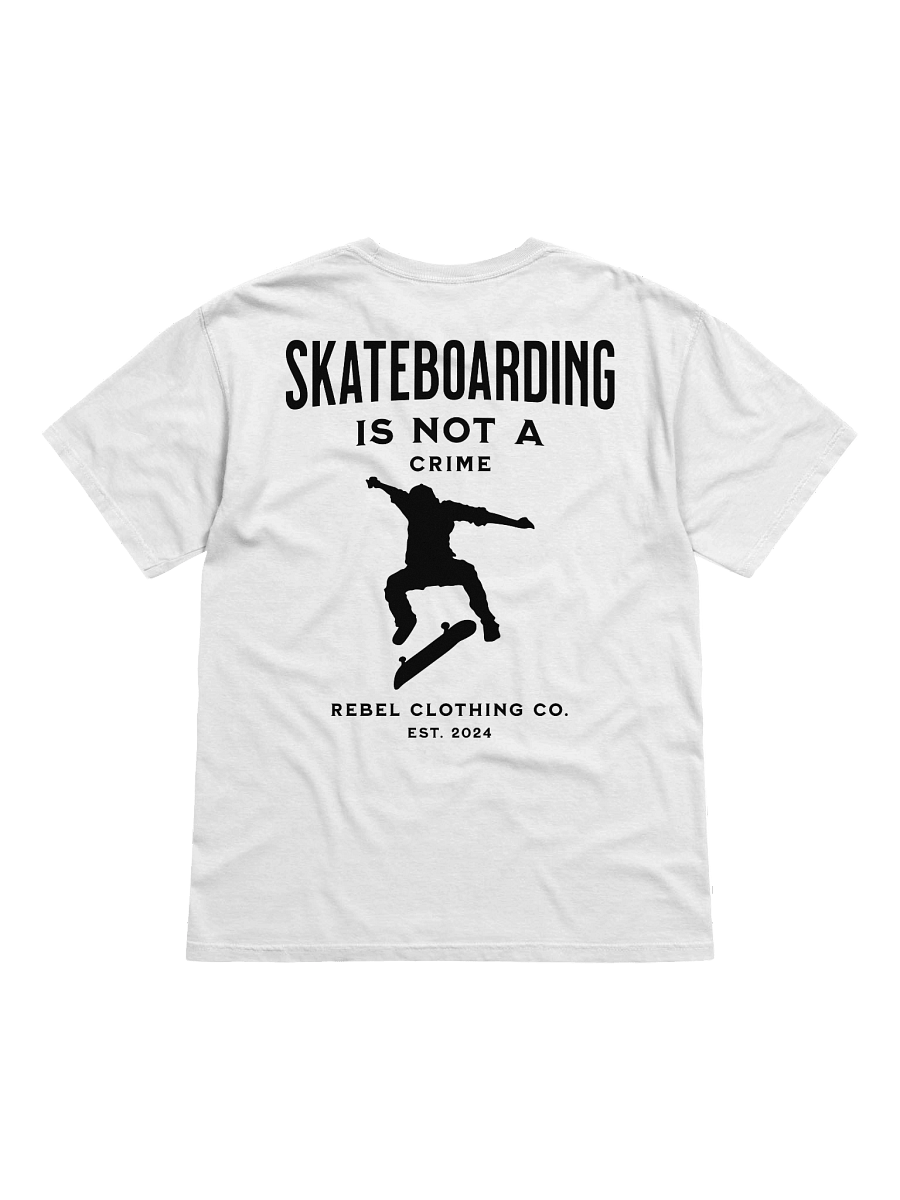 Skateboarding is not a crime product image (3)