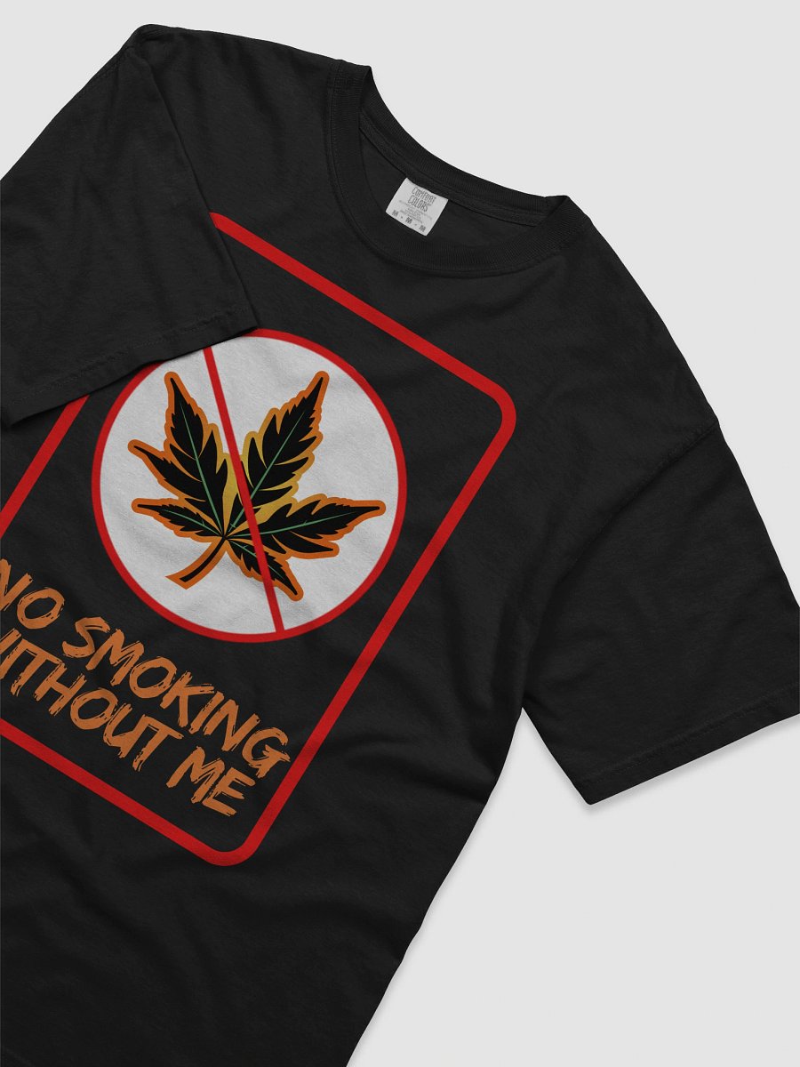 "No Smoking Without Me" Supersoft Sign Tee product image (20)