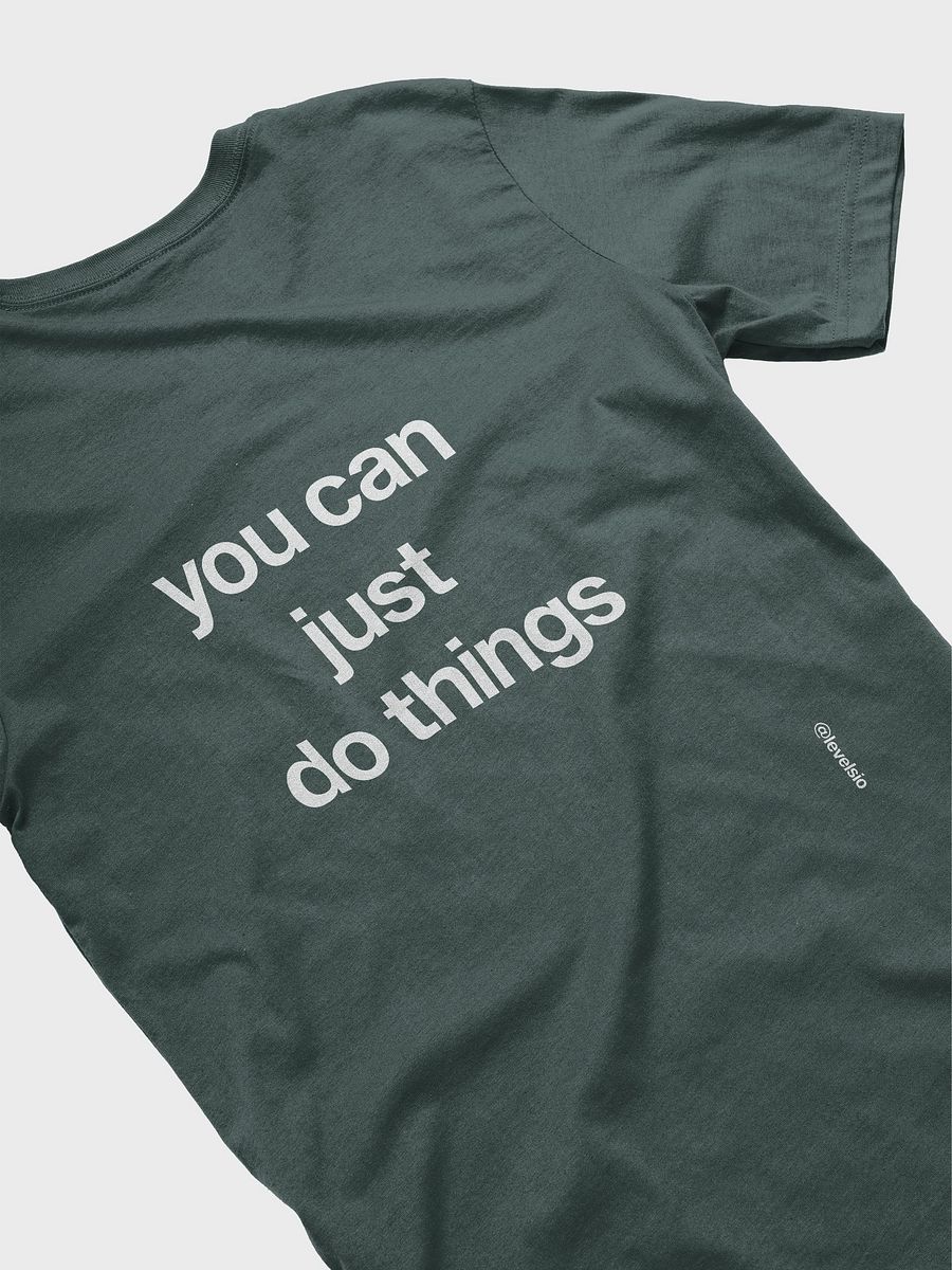 you can just do things t-shirt - 100% cotton product image (2)
