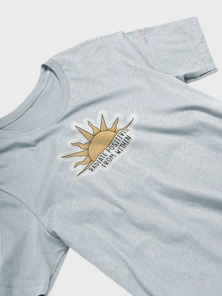 "Radiate Positivity From Within" Unisex Tee product image (2)