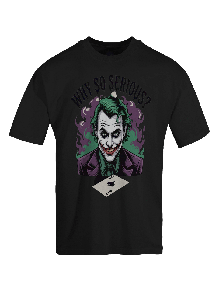 Why So Serious: Joker Veiled Vapour Oversized Faded Unisex T-Shirt product image (1)