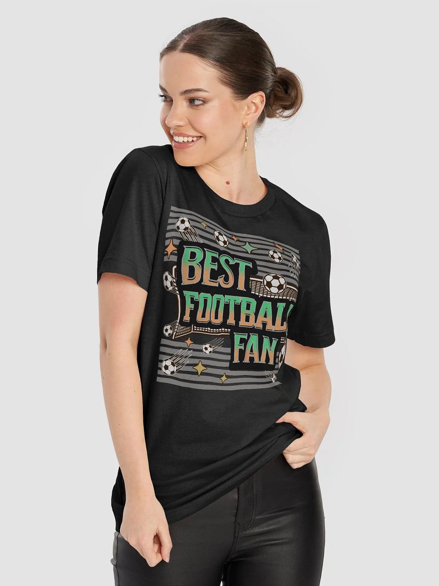 Best Football Fan Dynamic Celebration T-Shirt product image (11)