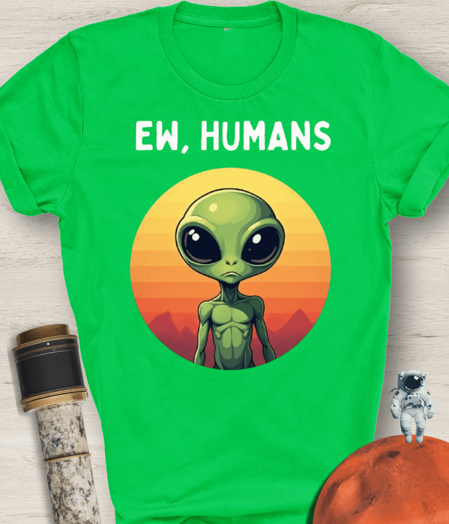 EW, HUMANS T-Shirt product image (1)