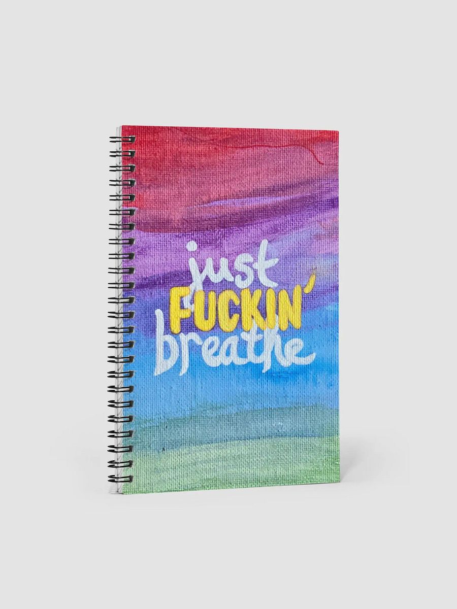 Just Fuckin' Breathe Spiral Notebook Journal product image (1)