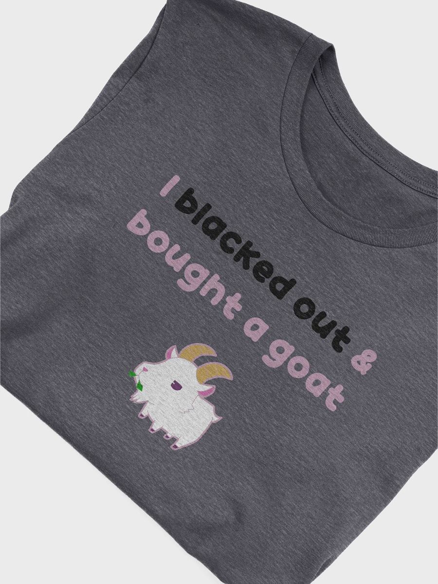 I blacked out & bought a goat (black & pink font) Tee product image (4)