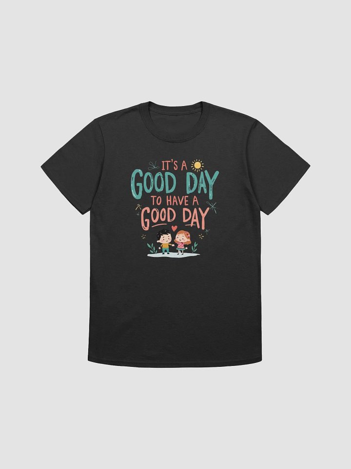 Good Day Sunshine T-Shirt product image (7)