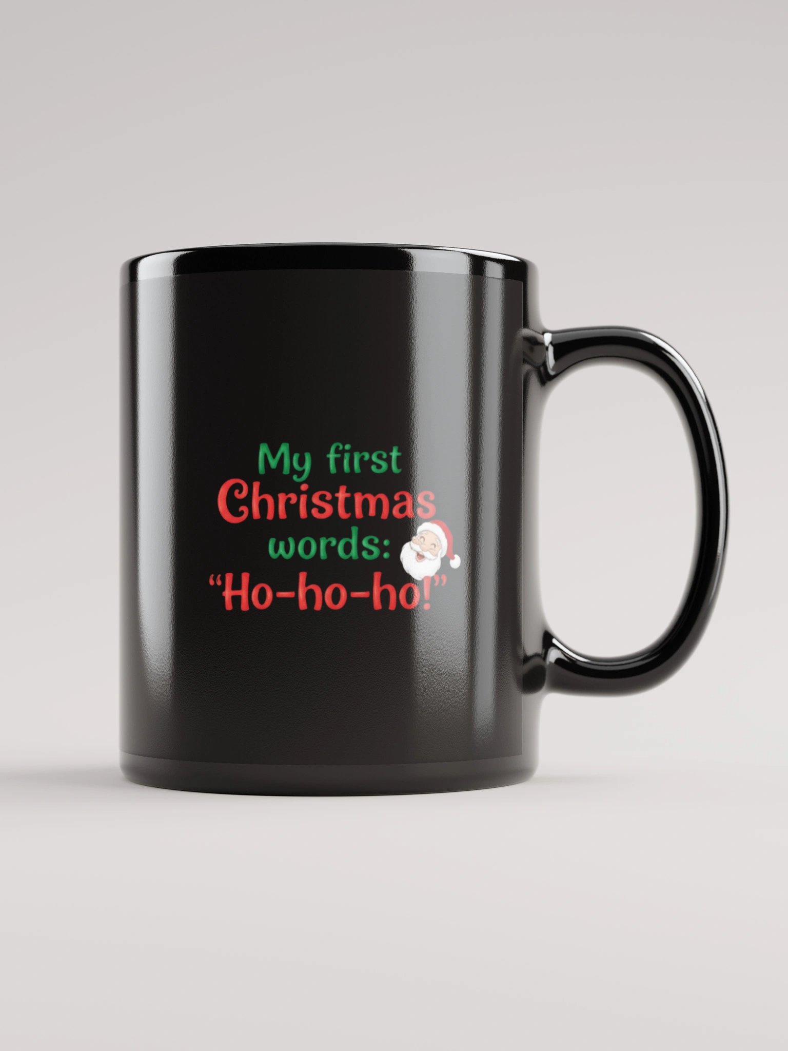 My first Christmas words: 'Ho-ho-ho! Mug product image (1)