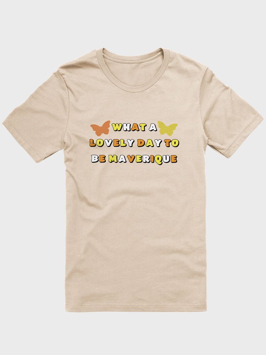 what a lovely day to be maverique t-shirt product image (1)