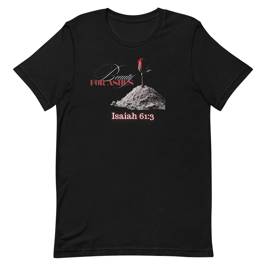Beauty For Ashes Black T-Shirt product image (2)