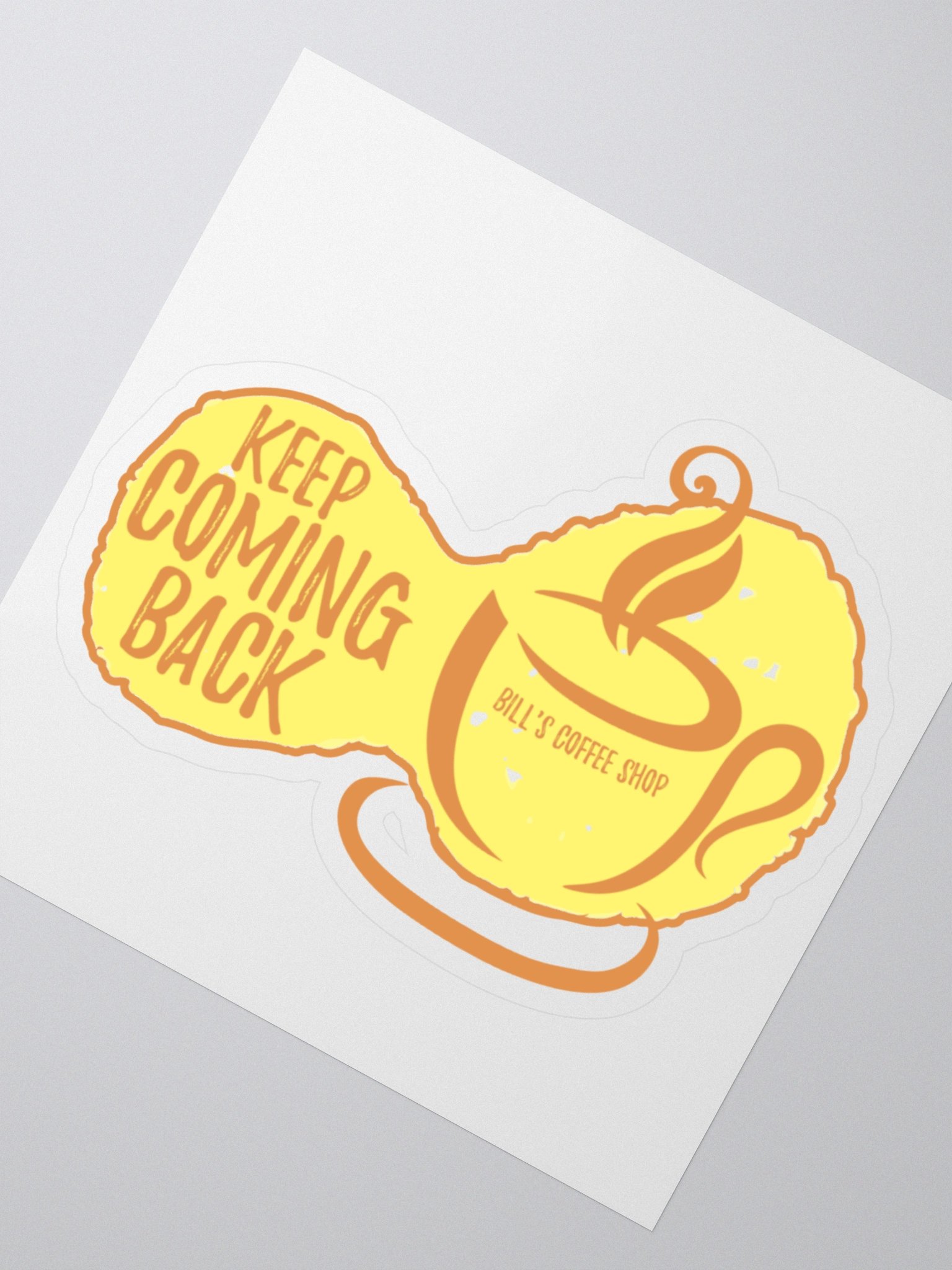 Slogan #10 Keep Coming Back Sticker product image (2)