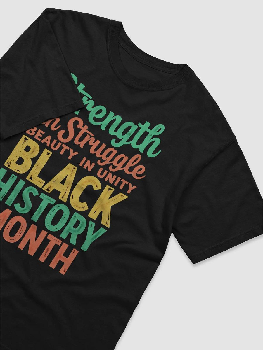 Strength in Struggle Beauty in Unity T-Shirt product image (17)