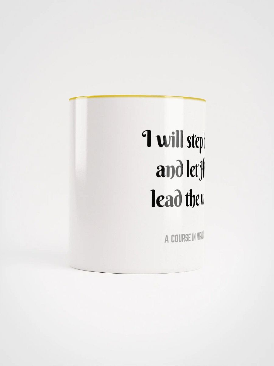 I will step back and let Him lead the way - ACIM Inspirational Mug product image (63)