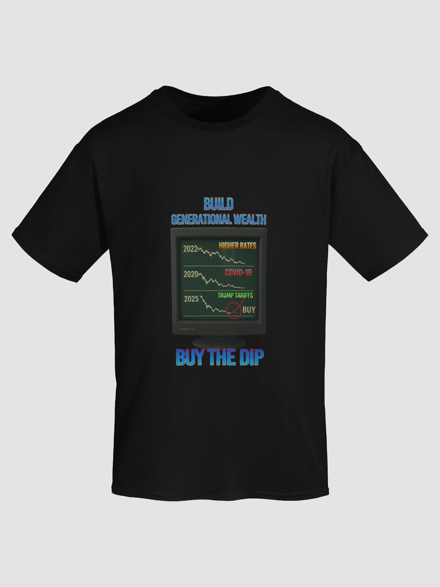 Build Generational Wealth Tee – "Buy the Dip" CRT Edition product image (6)