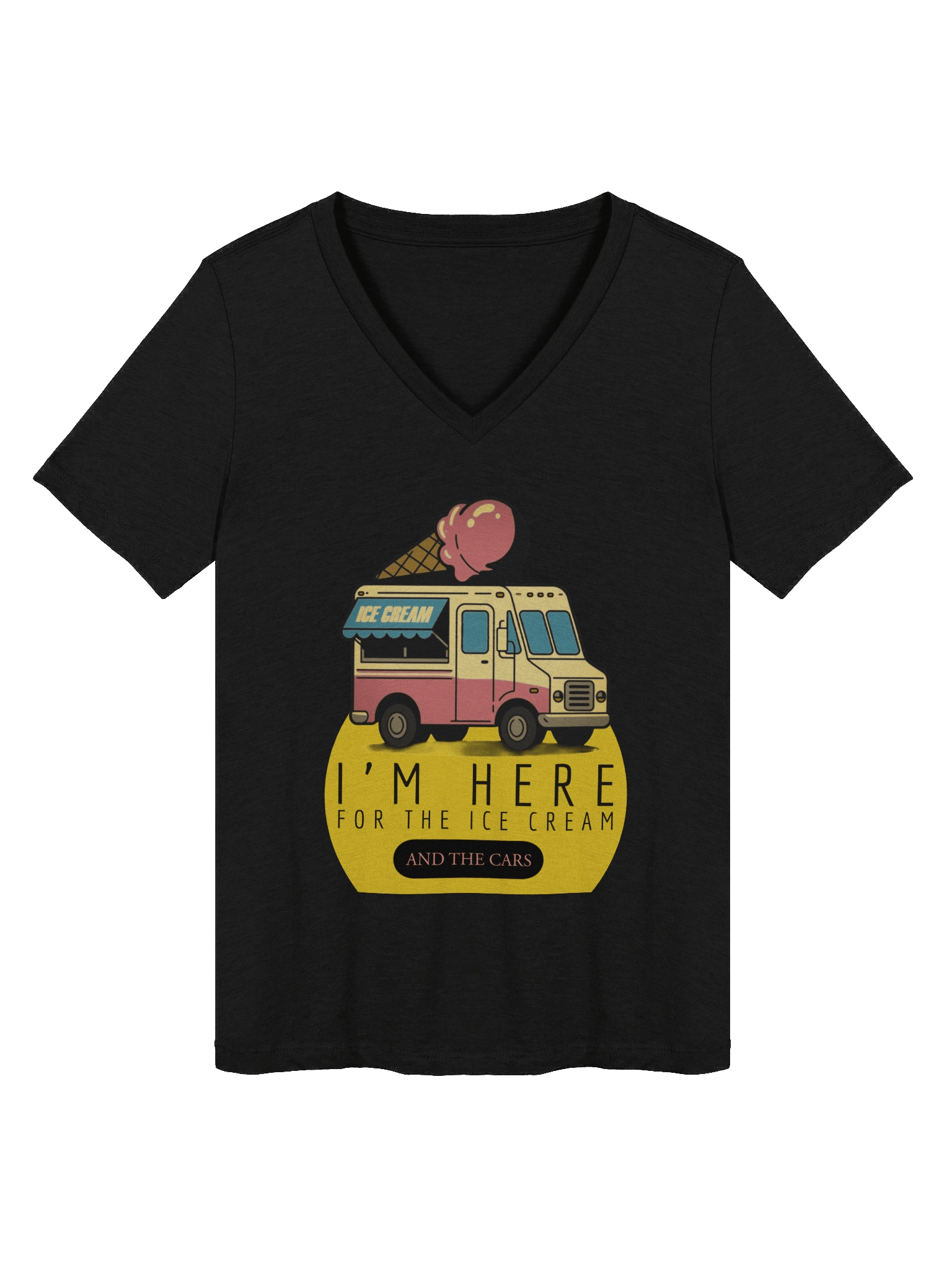 I'm Here for the Ice Cream T-Shirt (Women's V-Neck) product image (1)