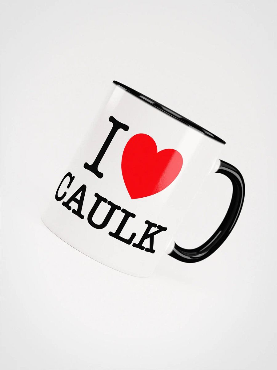 I LOVE CAULK Mug product image (4)