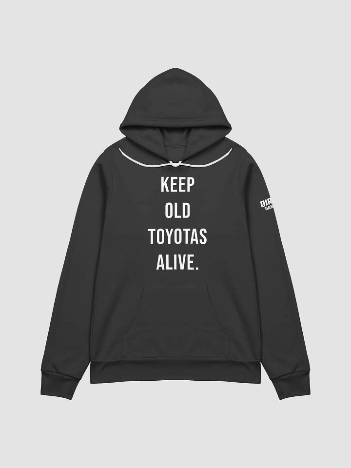 Keep old Toyotas ALIVE Hoodie product image (1)