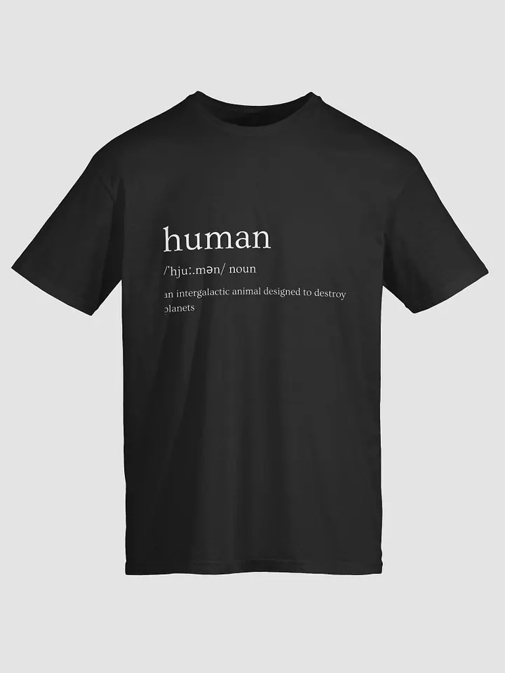 Human Purpose T-Shirt product image (1)
